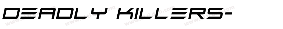 DEADLY KILLERS字体转换